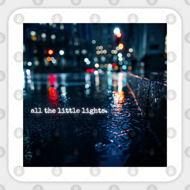 All the little lights Sticker by misspoppie1914